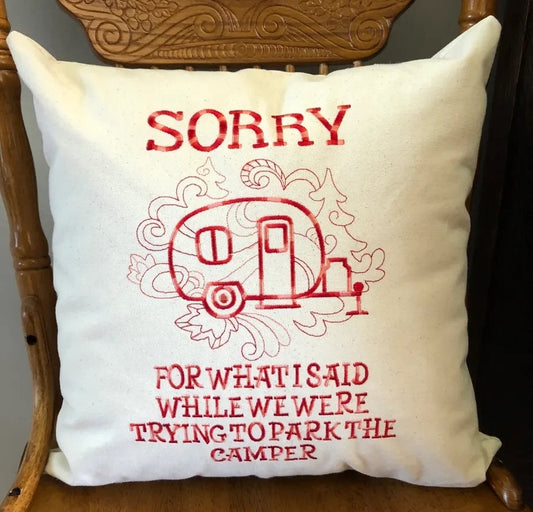 Camping Cushion | Sorry For What I Said