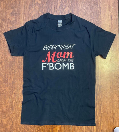 F Bomb T Shirt | Mother's Day T Shirt | Gifts for Mom | Mother's Day | Clothing